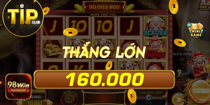 Nổ hũ Thần Tài - Tỷ Lệ Thưởng Cực Cao, Cơ Hội Trúng Jackpot Lớn Nổ hũ Thần Tài - Tỷ Lệ Thưởng Cực Cao, Cơ Hội Trúng Jackpot Lớn